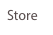 Store